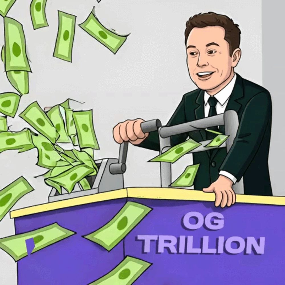 OG Trillion money printer